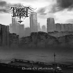 Frost Legion : Death of Mankind